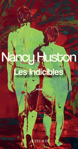 Nancy Huston – Les Indicibles